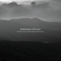 Beneath the Crown of Cranes - Downfall Of Gaia