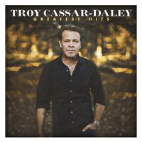 Wish I Was A Train - Troy Cassar-Daley, Paul Kelly