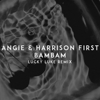 BAMBAM - Ängie, Harrison First, Lucky Luke