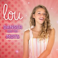 De l'or entre tes mains - Lou