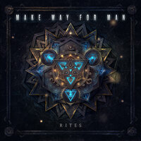 Ideations - Make Way For Man
