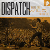 So Good - Dispatch