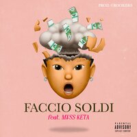 Faccio Soldi - Mike Lennon, M¥SS KETA