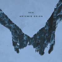 i've got you if you've got me - SEA, Artemis Orion