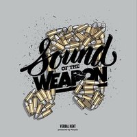 Sound of the Weapon - Verbal Kent, 9th Wonder
