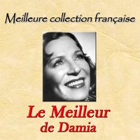J'suis dans la dèche - Damia