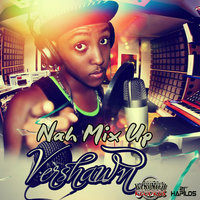 Nah Mix Up - Vershon