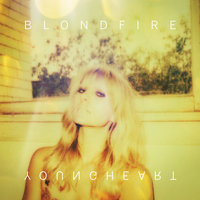 Dear In Your Headlights - Blondfire