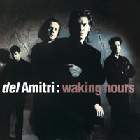Don't I Look Like The Kind Of Guy You Used To Hate - Del Amitri