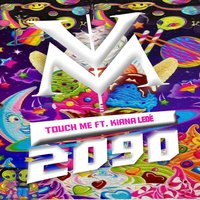 Touch Me - Venessa Michaels, Kiana Ledé