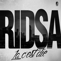 Lὰ c'est die - Ridsa