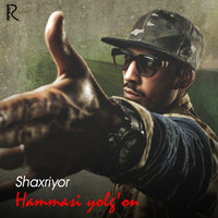 Hammasi Yolg'on - Шахриёр