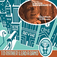A Ship Without a Sail - Loudon Wainwright III, Vince Giordano, The Nighthawks