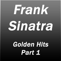 Please Don`t Talk About Me When I`m Gone - Frank Sinatra