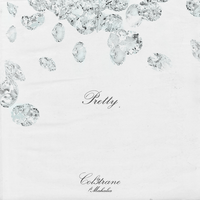 Pretty - Col3trane, Mahalia