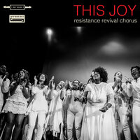 Everybody Deserves To Be Free - Resistance Revival Chorus, Deva Mahal