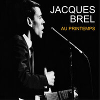 Dites, si c´était vrai - Jacques Brel
