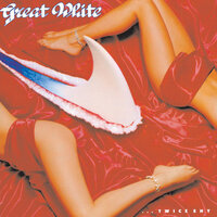 Bitches And Other Women - Great White