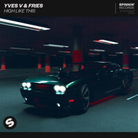 High Like This - Yves V