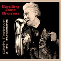 The Thrill Is Gone - Chris Farlowe, The Thunderbirds
