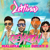 Latina - Reykon, Tyga, Becky G