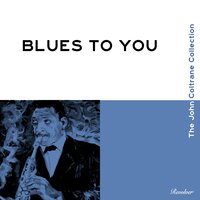 But Not for Me - John Coltrane, Elvin Jones, Steve Davis