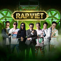 Đây Là Rap Việt - Binz, Justatee, Rhymastic