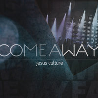 Mighty Breath Of God - Jesus Culture, Chris Quilala
