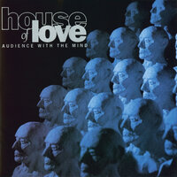 Corridors - The House Of Love