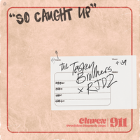 So Caught Up - The Teskey Brothers, RJD2