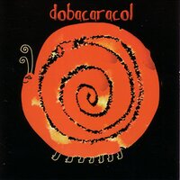 Que tombe la pluie - Dobacaracol
