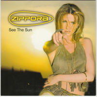 See the Sun - Zippora, Soho