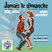 Les Enfants Du Piree - Manos Hadjidakis