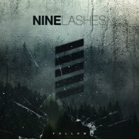 Follow - Nine Lashes