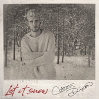 Let It Snow - Colton Dixon