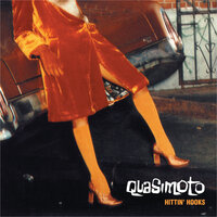Hittin' Hooks - Quasimoto, Madlib