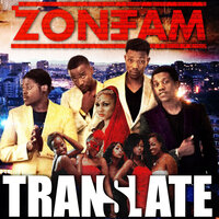Translate - Zone Fam