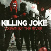 Fall of Because - Killing Joke