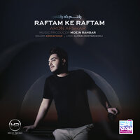 Raftam Ke Raftam - ARON AFSHAR