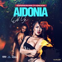 Oh Ye - Aidonia