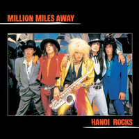 Two Steps From The Move - Hanoi Rocks