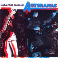 O Inferno São Os Outros - Autoramas