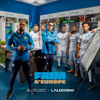 Faim d'Europe - Alonzo, L'Algérino
