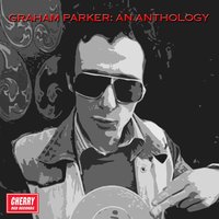 And It Shook Me - Graham Parker