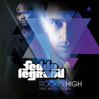 Rockin' High - Fedde Le Grand, Mitch Crown, Benny Benassi