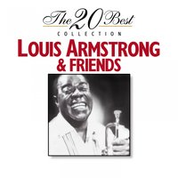 Louis Armstrong and Friends
