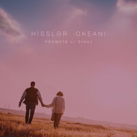 Hisslər Okeanı - PRoMete, Dihaj