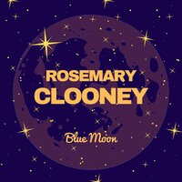 A Touch of the Blues - Rosemary Clooney