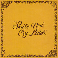 Smile Now, Cry Later - The Shacks