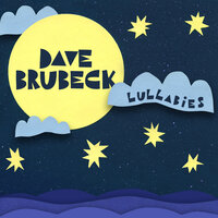 Brahms Lullaby - Dave Brubeck, Иоганнес Брамс